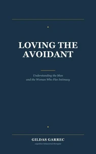 Loving the Avoidant