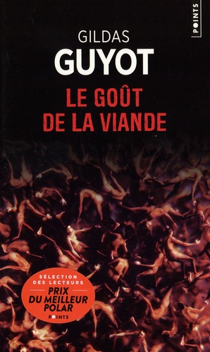 Le goût de la viande - Occasion