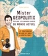 Gildas Leprince - Mister Géopolitix explore les grands enjeux du monde actuel - Le youtubeur qui vous fait aimer la géopolitique !.