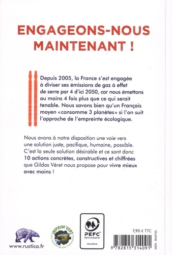 Sauvons le climat !. Les 10 actions pour entrer en Résistance Climatique !