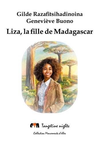 Gilde Razafitsihadinoina et Geneviève Buono - Liza, la fille de Madagascar.