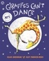Giles Andreae - Giraffes Can't Dance.