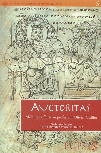 Giles Constable et Michel Rouche - Auctoritas - Mélanges offerts à Olivier Guillot.