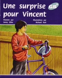 Une surprise pour Vincent GB +