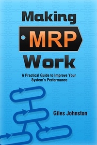  Giles Johnston - Making MRP Work.