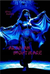 Arabian Nightmare