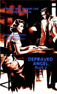 Depraved Angel... Plus-2