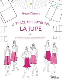 Je trace mes patrons : la jupe