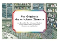 Das Geheimnis des verbotenen Zimmers
