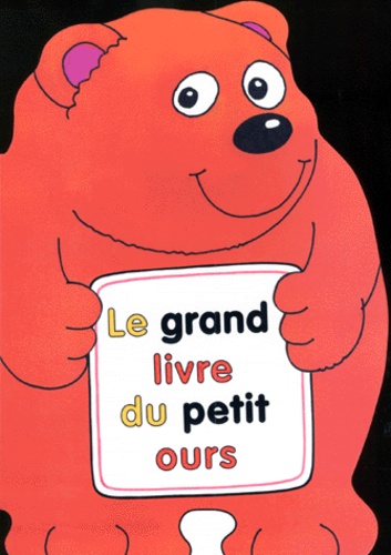 Gill Davis et Terry Burton - Le grand livre du petit ours.