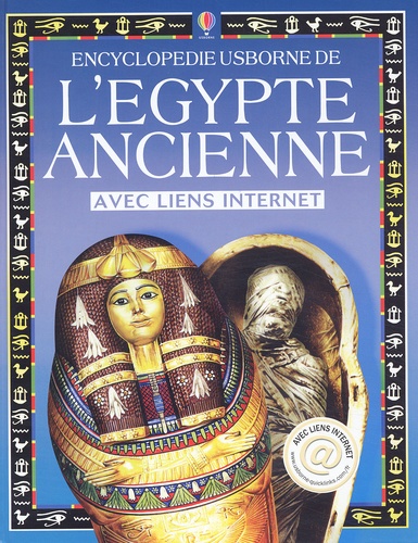 Gill Harvey et  Collectif - Encyclopédie Usborne de l'Egypte ancienne.