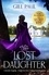 The Lost Daughter. From the #1 bestselling author of The Secret Wife