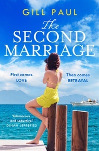Gill Paul - The Second Marriage.