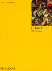 Gill Polonsky - Chagall. Edition En Anglais.