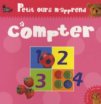 Petit Ours m'apprend à compter
