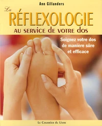 La réflexologie au service de votre dos