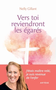 Vers toi reviendront les égarés