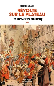 Révolte sur le plateau