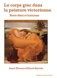 Le corps grec dans la peinture victorienne