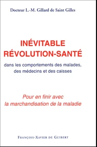 L'inévitable révolution-santé