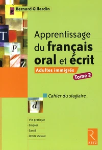 Apprentissage du français oral et écrit Adultes immigrés
