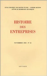 Histoire des entreprises 1958-1963