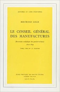 Le conseil général des manufactures