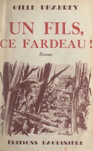 Un fils, ce fardeau !