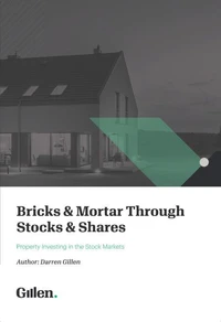 Bricks &amp; Mortar through Stocks &amp; Shares