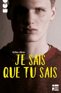 Gilles Abier - Je sais que tu sais.