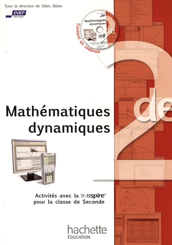 Gilles Aldon - Mathematiques dynamiques 2de. 1 Cédérom