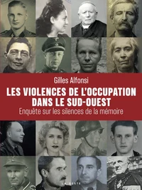 Violences de l'occupation dans le Sud-Ouest