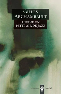 A peine un petit air de jazz