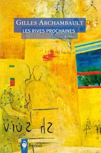 Les rives prochaines