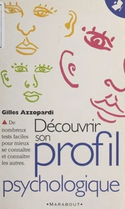 Découvrir son profil psychologique