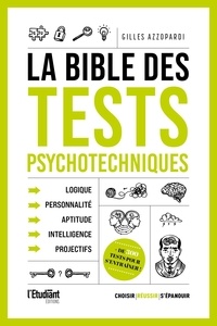 Gilles Azzopardi - La bible des tests psychotechniques.