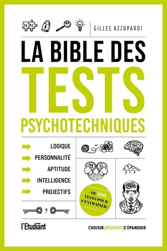 Gilles Azzopardi - La bible des tests psychotechniques.