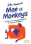 Men vs Monkey. Et si les hommes étaient plus proches des singes que des femmes ? - Occasion