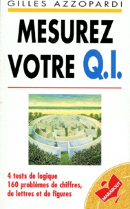 Gilles Azzopardi - Mesurez votre Q.I..