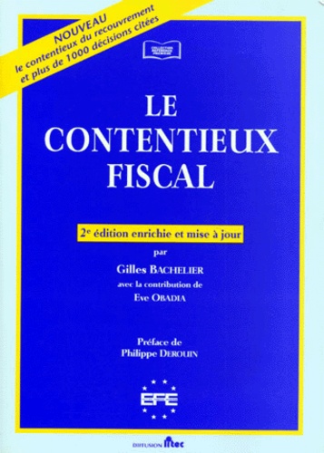 Gilles Bachelier - Le contentieux fiscal.