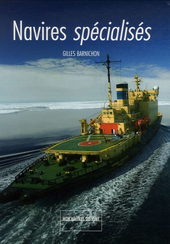 Gilles Barnichon - Navires spécialisés.