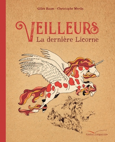 Veilleurs, la dernière licorne