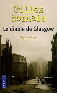 Gilles Bornais - Le diable de Glasgow.