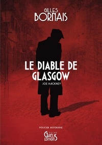 Gilles Bornais - Le diable de Glasgow.