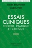 Gilles Bouvenot et Muriel Vray - Essais cliniques : théorie, pratique et critique.