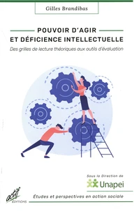 Pouvoir d'agir et déficience intellectuelle