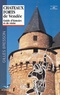 Gilles Bresson - Châteaux forts de Vendée - Guide d'histoire et de visite.