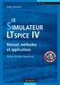 Gilles Brocard - Le simulateur LTspice IV - Manuel, méthodes et applications.