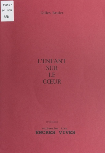 L'enfant sur le cœur (L'enfance)