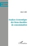 Gilles Caire - Analyse économique des biens durables de consommation.